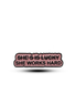 Metal sticker : She works hard