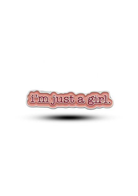 Metal sticker : I'm just a girl