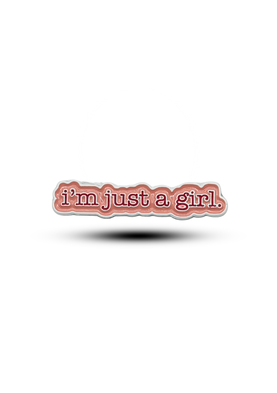 Metal sticker : I'm just a girl