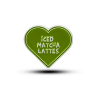 Metal sticker : Matcha lover
